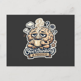 Cartão Postal De Festividades Camiseta Engraçada Pensando Excessivamente Em Anda