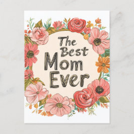 Cartão Postal De Festividades Cartão-postal floral de Férias da Mãe da Melhor Mã