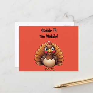 Cartão Postal De Festividades Cartão-postal "Gobble Til You Wobble" para a Turqu
