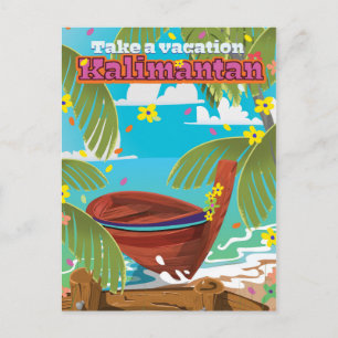 Cartão Postal De Festividades Cartaz de viagem de férias em Kalimantan.