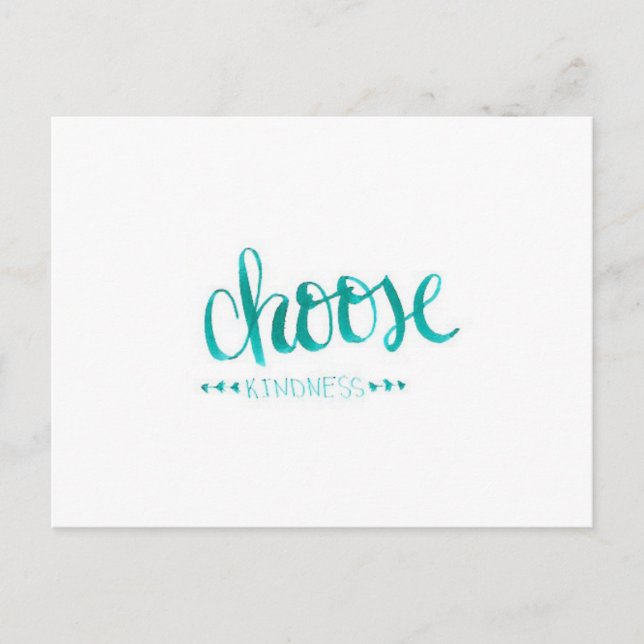 Cartão Postal De Festividades Choose Kindness Greeting Card (Frente)