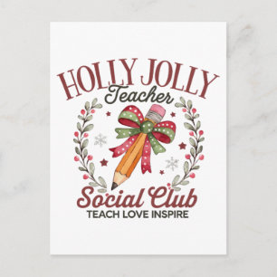 Cartão Postal De Festividades Clube Social de Professores Holly Jolly Ensine Amo