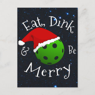 Cartão Postal De Festividades Coma Dink e Seja Alegre Natal Pickleball