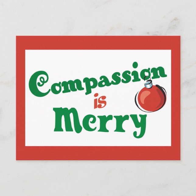 Cartão Postal De Festividades Compassion is Merry Christmas (Frente)