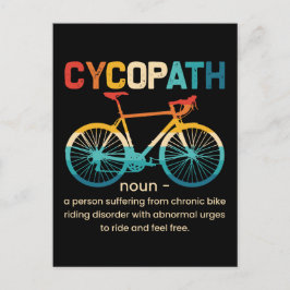 Cartão Postal De Festividades Cycopath Funny Cycling para Ciclistas e Bikers