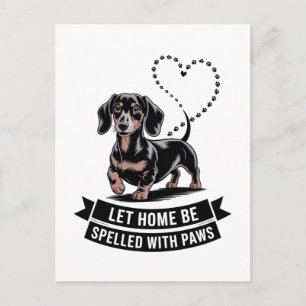 Cartão Postal De Festividades Dachshund Deixe Casa Ser Escrita Com Patas