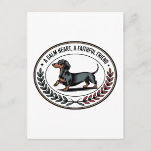 Cartão Postal De Festividades Dachshund Um Coração Calmo, Um Amigo Fiel