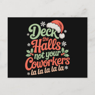 Cartão Postal De Festividades Decore Os Corredores Não O Natal Dos Seus Colegas