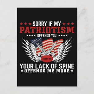 Cartão Postal De Festividades Desculpe se meu patriotismo ofende você camiseta d