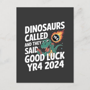 Cartão Postal De Festividades Dinossauros Chamaram e Disseram Boa Sorte AN4 2024