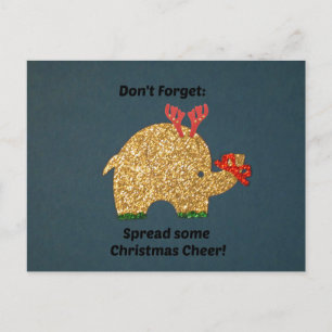Cartão Postal De Festividades Don't Forget: Spread some Christmas cheer!