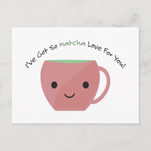 Cartão Postal De Festividades Então Matcha Amor Por Você
