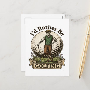 Cartão Postal De Festividades Eu Preferiria Estar Jogando Golfe