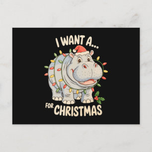 Cartão Postal De Festividades Eu Quero Um Hipopótamo Para O Natal Hipopótamo De