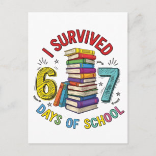 Cartão Postal De Festividades Eu Sobrevivi 6 7 Dias de Escola 100º Dia de Escola