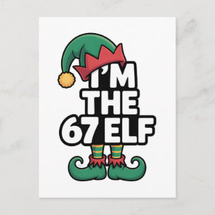 Cartão Postal De Festividades Eu Sou O Elfo 67 Seis Sete Elfo Meme Natal 