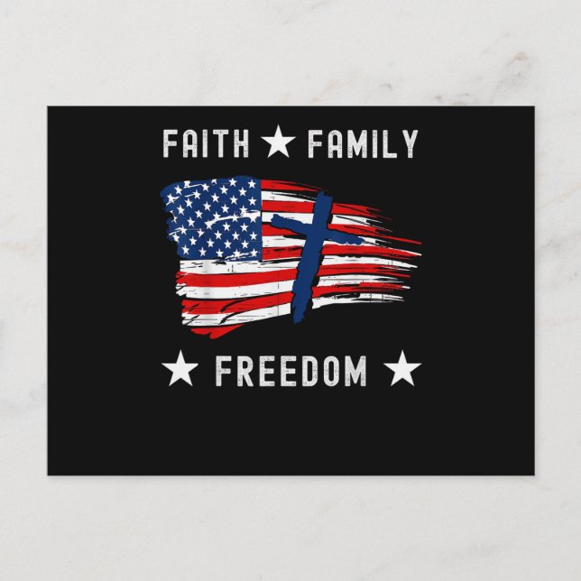 Cartão Postal De Festividades Faith Family Freedom America Patriotic Christian (Frente)