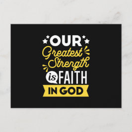 Cartão Postal De Festividades Faith in God – Our Greatest Strength Quote