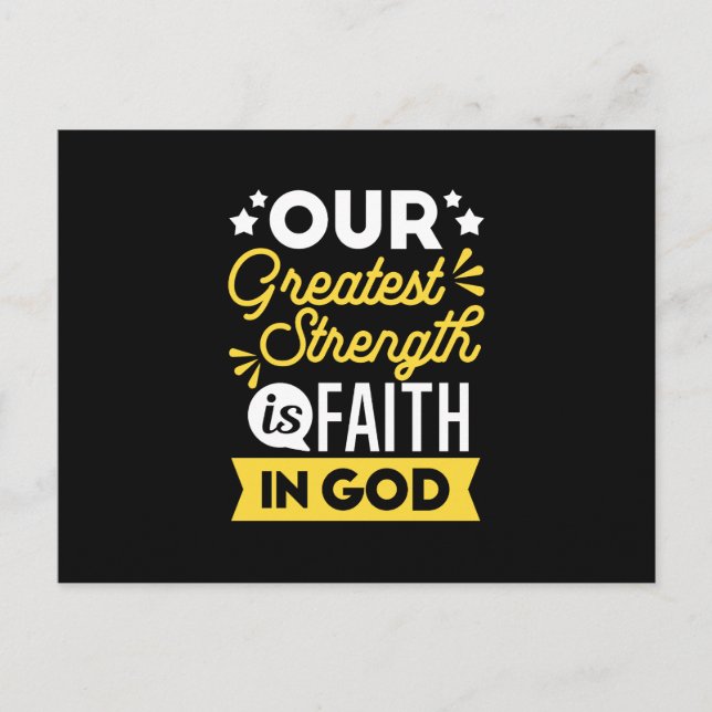 Cartão Postal De Festividades Faith in God – Our Greatest Strength Quote (Frente)