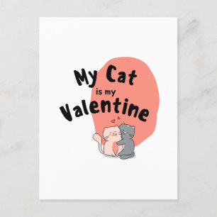 Cartão Postal De Festividades Feliz dia de os namorados - Meu Gato É O Meu Dia D