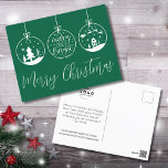Cartão Postal De Festividades Feliz E Bela Noite De Natal Verde<br><div class="desc">Um cartão de Natal perfeito para as empresas enviarem. Apresenta 3 ornamentos, um com "Feliz e Brilho" no centro. Adicione seu logotipo para torná-lo seu. Um postal simples e divertido para marcas corporativas, pequenas empresas ou indivíduos como artistas de maquiagem, estéticos, cabeleireiros e muito mais! Agora é uma coloração verde...</div>