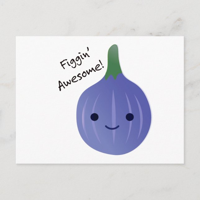 Cartão Postal De Festividades figgin Fig Pun Incrível (Frente)