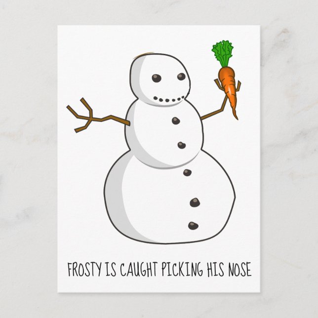 Cartão Postal De Festividades Frosty é pego pegando seu nariz (Frente)