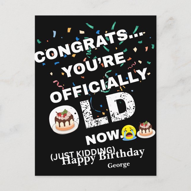 Cartão Postal De Festividades Funny Officially Old Birthday - Bold Meme Style (Frente)