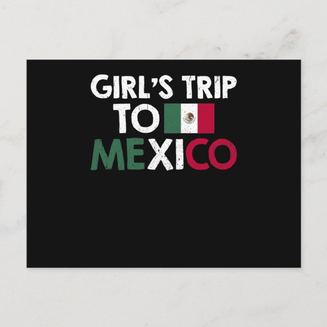 Cartão Postal De Festividades Girls Trip To Mexico (Frente)