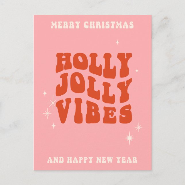 Cartão Postal De Festividades Holly Jolly Vibes - Uma Mensagem De Feriado Feliz (Frente)