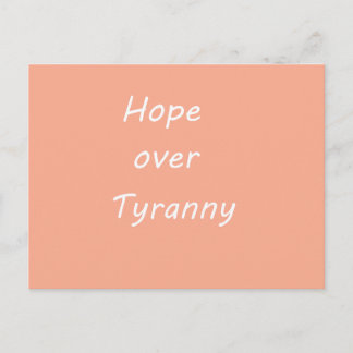 Cartão Postal De Festividades Hope over  Tyranny postcard