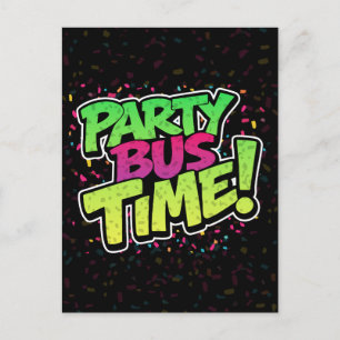 Cartão Postal De Festividades Hora do Ônibus da Festa! Comemoração divertida