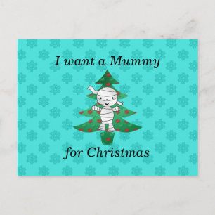Cartão Postal De Festividades I want a mummy for christmas