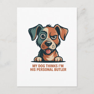 Cartão Postal De Festividades Ilustração de Citação Engraçada de Cão Mordomo