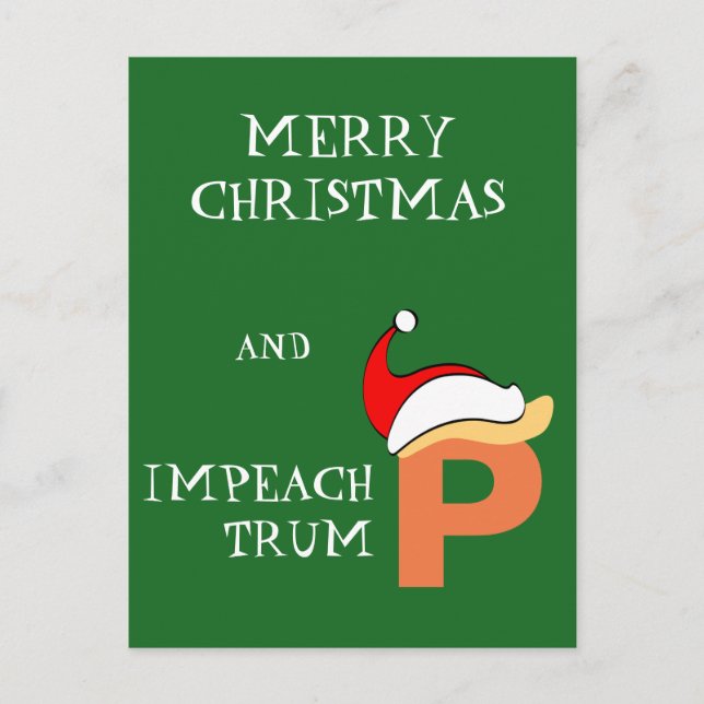 Cartão Postal De Festividades Impeach Trump (Frente)