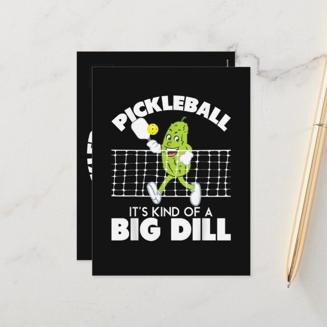 Cartão Postal De Festividades It's Kind of A Big Dill - Funny Pickleball Paddle (Frente/Verso In Situ)