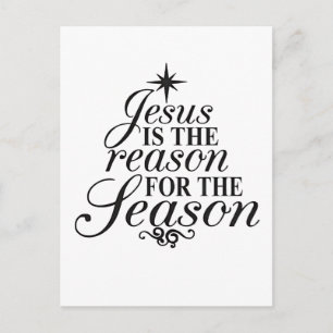 Cartão Postal De Festividades Jesus É A Razão Do Natal Da Época