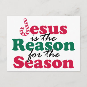 Cartão Postal De Festividades Jesus is the Reason