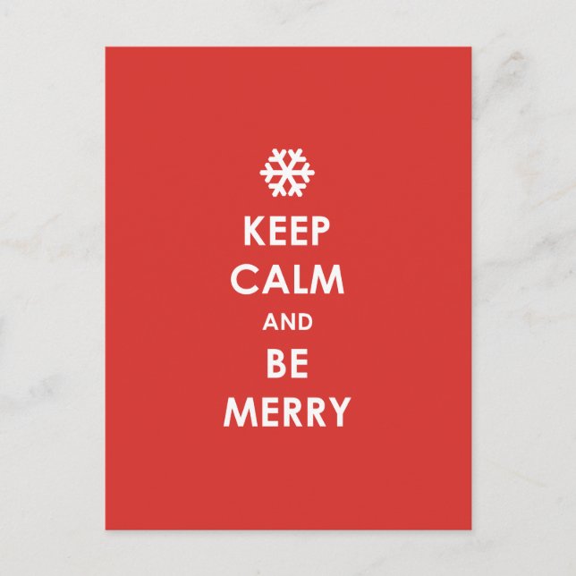 Cartão Postal De Festividades Keep Calm Be Merry Red Christmas Snowflake Holiday (Frente)