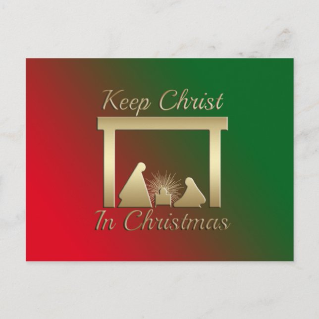 Cartão Postal De Festividades Keep Christ In Christmas Post Card (Frente)