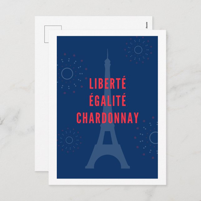 Cartão Postal De Festividades Liberté Égalité Chardonnay Engraçado Torre Eiffel (Frente/Verso)