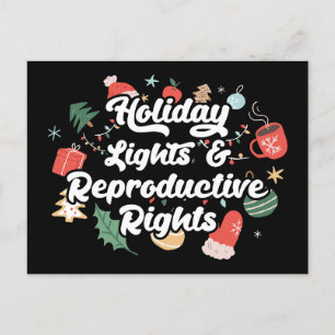 Cartão Postal De Festividades Luzes de Natal & Direitos Reprodutivos III