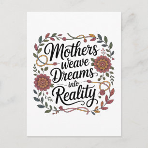 Cartão Postal De Festividades Mães Tecem Sonhos em Realidade