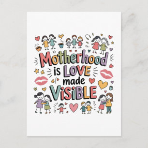 Cartão Postal De Festividades Maternidade é Amor Feito Visível