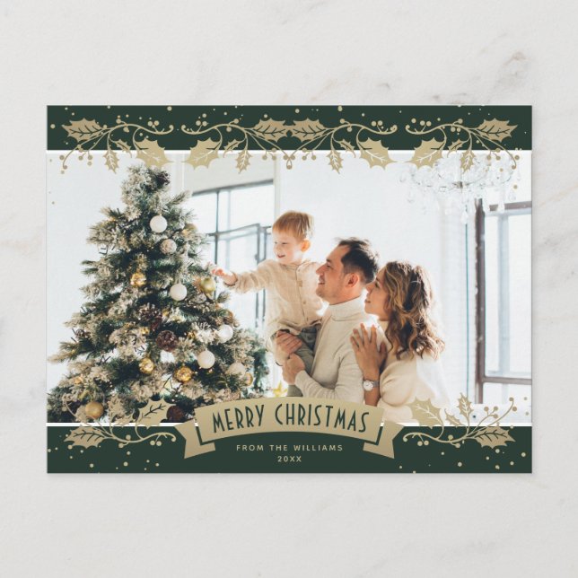 Cartão Postal De Festividades Modern Green Gold Holly Photo Christmas Postcard (Frente)