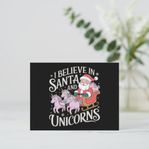 Cartão Postal De Festividades Natal Eu Acredito Em Papais noeis E Unicórnios Xma