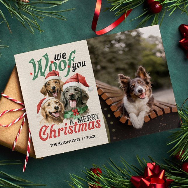 CARTÃO POSTAL DE FESTIVIDADES NÓS TE PERCEBEMOS DE NATAL DE NATAL DE CACHORRO DE (WOOF CHRISTMAS DOG THEMED POSTCARD WITH PHOTO AND CUSTOM MESSAGE. )
