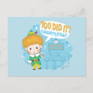 Cartão Postal De Festividades O Elfo Buddy Você Conseguiu! Parabéns!