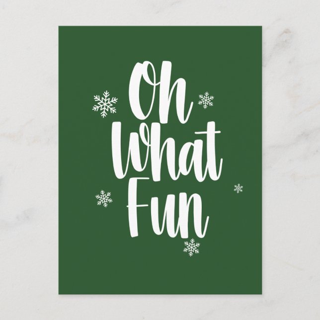 Cartão Postal De Festividades Oh What Fun Christmas Card (Frente)