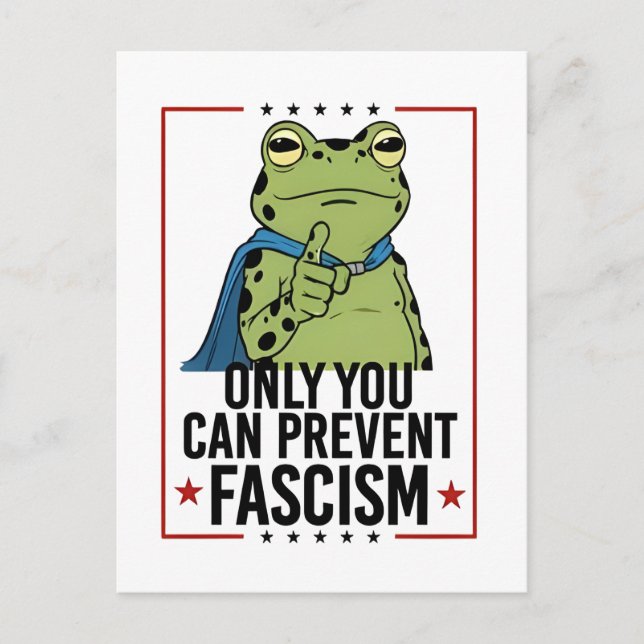 Cartão Postal De Festividades Only you Can Prevent Facism Democratic USA Patriot (Frente)